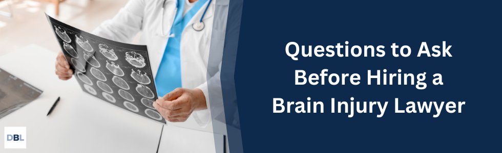 questions to ask before hiring a brain injury lawyer