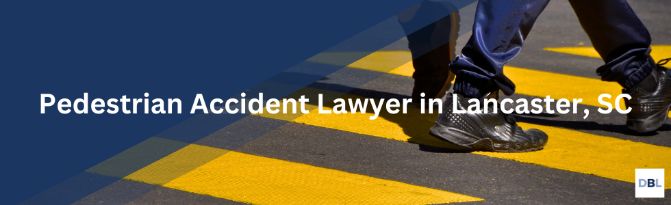 Lancaster pedestrian accident lawyer