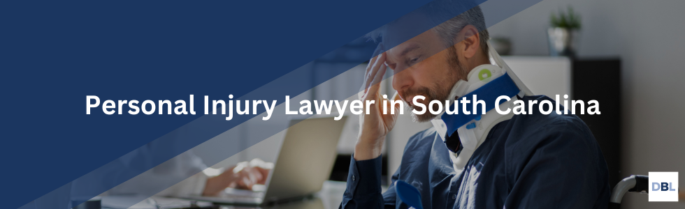 South Carolina personal injury lawyer